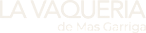La Vaqueria de Mas Garriga